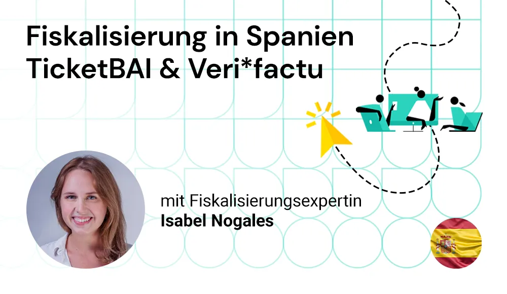 Porträt von fiskaly Business Development Managerin Isabel Nogales mit dem Titel des Webinars TicketBAI and Veri*factu