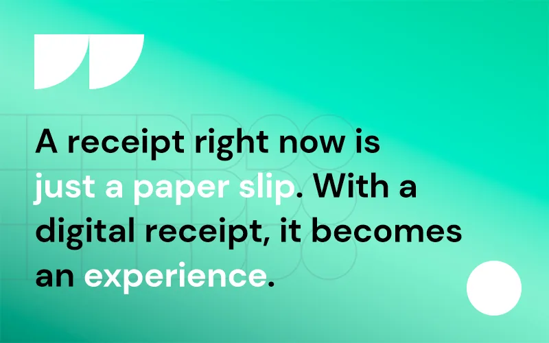 Digital receipt as an experience